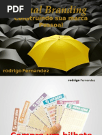 Personal Branding - Construindo Sua Marca Pessoal - Rodrigo Fernandez