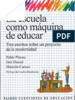 La Escuela Como Maquina de Educar, Pablo Pineau, Inés Dussel, Marcelo Caruso.  1998