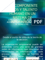 Los Componente Datos y Talento Humano en Un