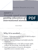 Shift 1: Provide Equal Access To Quality Education of An International Standard