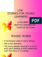 LGA Stories For Young Learners: Logeswary Rajah Yasotha Vijayabalan Thiritha Muthiah