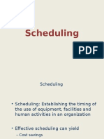 Scheduling