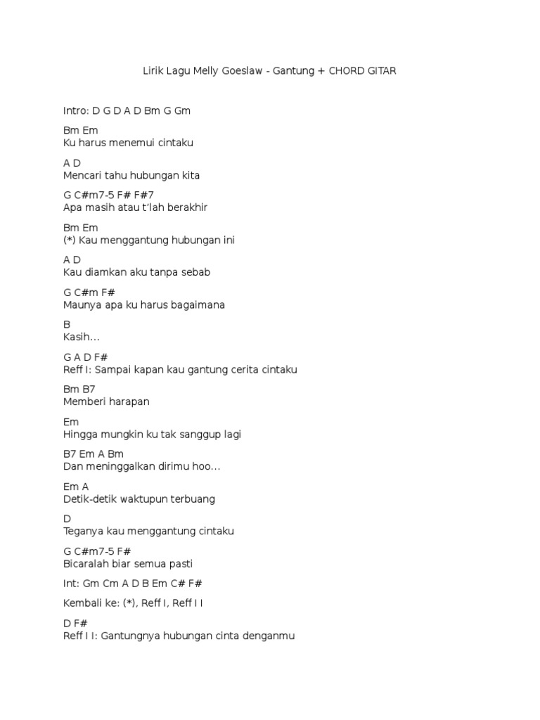 Lirik Lagu Melly Goeslaw Gantung Chord Gitar