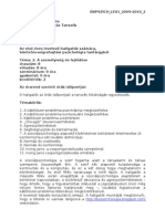 BVPSZICH - LEV1 - 2009-2010 - 2 Rendőrtiszti Főiskola Büntetés-Végrehajtás Tanszék Témavázlat 2009/2010