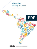 Ciclo Inclusion en America Latina y El Caribe Guia para Impulsar El Uso de La Bicicleta