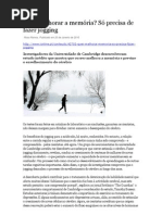 Quer melhorar a memória só precisa fazer jogging, i, 201001