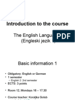 Introduction To The Course: The English Language 1 (Engleski Jezik 1)
