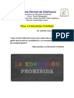 #La Educacion Prohibida