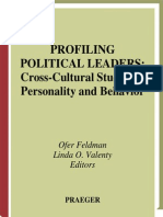 Profiling Political Leaders Cross-Cultural Studies of Personality and BehaviorBy Ofer Feldman, Linda O. Valenty.pdf