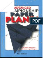 Paul Jackson-Advanced Championship Paper Planes - 12 Original Designs From International Origami Designer (2000) PDF