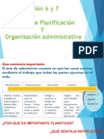 Se 6 y 7 - Planeación y Organización Administrativa