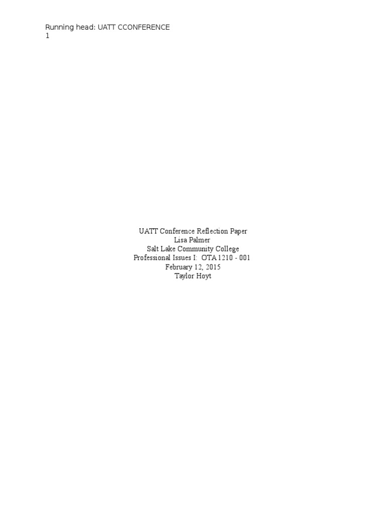 Ota 1210 Uatt Conference Reflection Paper Apa Format Cognition Psychology