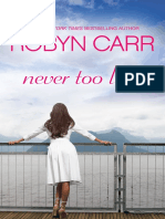 Never Too Late by Robyn Carr - Chapter Sampler