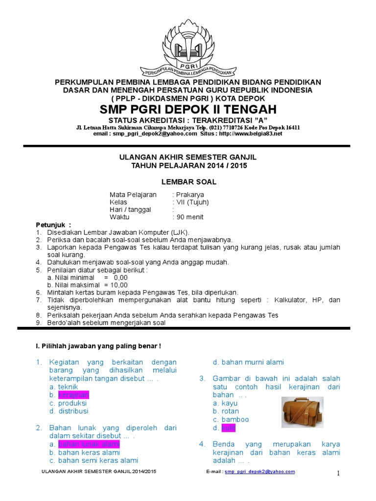 Soal Pilihan Ganda Prakarya  Kelas  8  Semester  1  Dan Kunci  Soal Pilihan Ganda Prakarya  Kelas  8  Semester  1  Dan Kunci