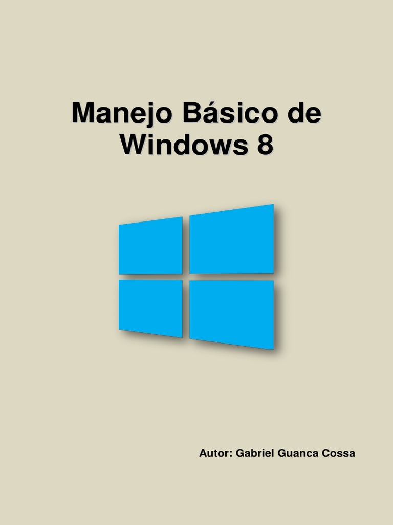 Tutorial Manejo Básico De Windows 8 Pdf Ventana Informática