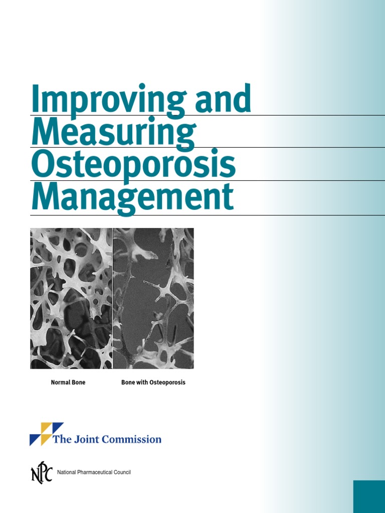 Improving and Measuring Osteoporosis Management | PDF | Osteoporosis | Bone