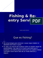 Fishing & Re-Entry Services