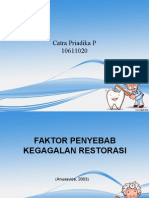 Faktor Penyebab Kegagalan Restorasi