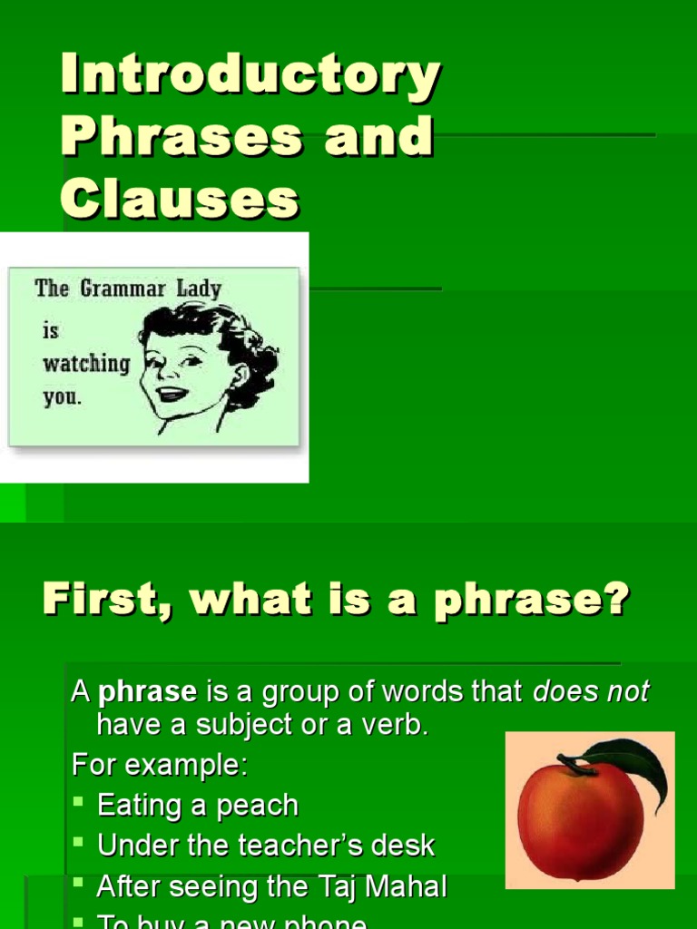Introductory Phrases and Clauses | PDF | Phrase | Comma