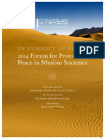 IN PURSUIT OF PEACE: 2014 Forum For Promoting Peace in Muslim Societies