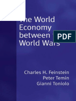 "The World Economy Between The World Wars" by Charles H. Feinstein, Peter Temin & Gianni Toniolo