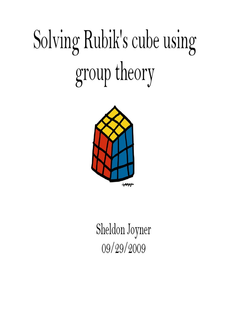 Solving Rubik's Cube Using Group Theory | Group (Mathematics ...