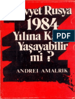 Andrei Amalrik - Sovyet Rusya 1984 Yılına Kadar Yaşayabilir Mi