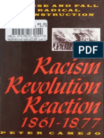 Racism, Revolution, Reaction, 1861-1877