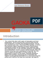 Gaokao: Presented By: Gang Chen, Allie Schexnayder, Emily Dimmitt