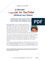 Download How To Become Popular on YouTube Without Any Talent v2 by Kevin Nalty Nalts by Kevin Nalts SN26360848 doc pdf