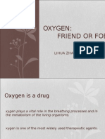 Slide OXYGEN Friend of Foe