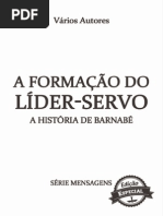 A Formação Do Líder Servo