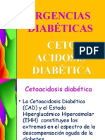 Urgencias Diabéticas: Ceto Acidosis Diabética