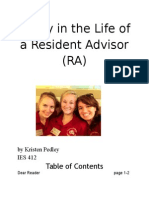 Adayinthelifeof A Resident Advisor (Ra) : by Kristen Pedley Ies 412