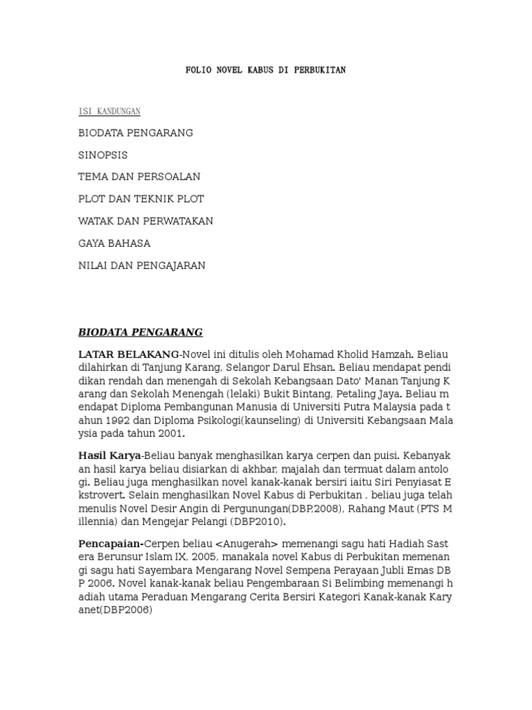 Biodata Pengarang Latar Belakang Novel Ini Ditulis Oleh Mohamad Kholid Hamzah Beliau