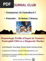 Download Journal Club by Drmohan on Hematologic Profile of Sepsis in Neonates Neutrophil CD64 as a Diagnostic Marker on 411 by Aimhigh_PPM SN26373885 doc pdf