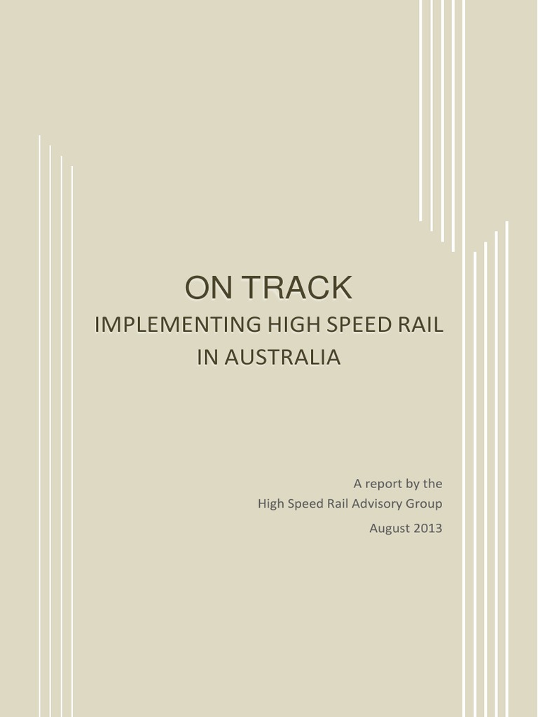 High Speed Rail Implementation in Australia | PDF | Melbourne | Rail ...