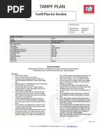 Tariff Plan For Sweden: Network Details Network Name: Telia Sonera GSM Frequency: 900/1800 Currency: Sek