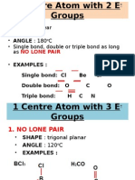 SHAPE: Linear - ANGLE: 180ºC - Single Bond, Double or Triple Bond As Long As - Examples