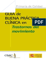 Guía de Buena Práctica Clínica en Trastornos Del Movimiento.