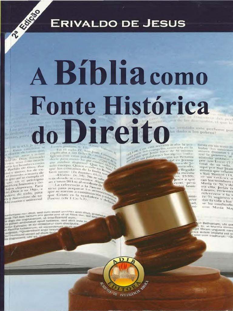 A Bíblia Como Fonte Histórica Do Direito Erivaldo de Jesus PDF Direito Canônico Lei