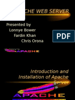 Apache Web Server: Presented by Lonnye Bower Fardin Khan Chris Orona