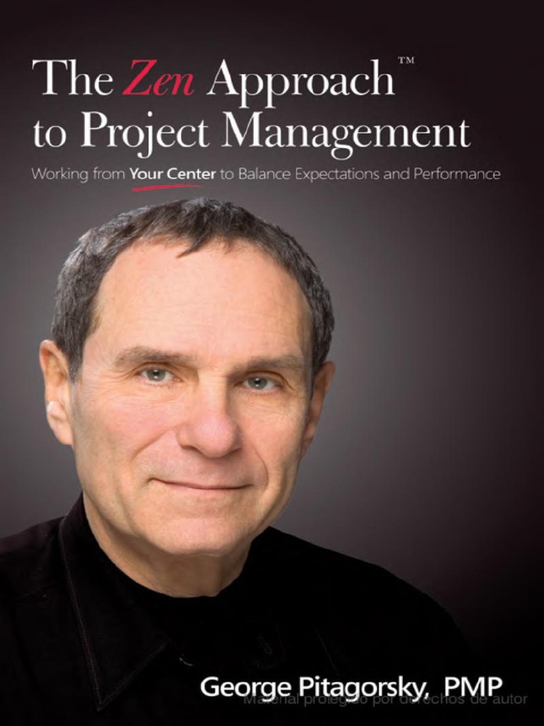 The Zen Approach To Project Management | PDF