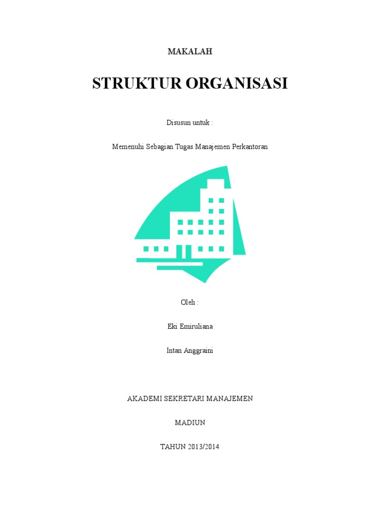 Makalah struktur organisasi