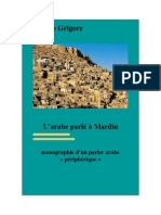 George Grigore: L'arabe Parlé À Mardin - Monographie D'un Parler Arabe Périphérique".