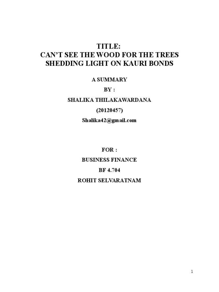 Can't See The Wood For The Trees Shedding Light On Kauri Bonds PDF