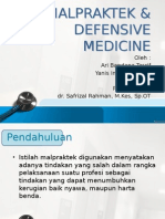 Malpraktek & Defensive Medicine