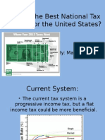 What Is The Best National Tax System For The United States?: By: Madison Elliott