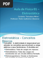 Aula de Física 01 – Eletrostática