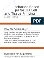 Novel Polysaccharide-Based Hydrogel for Cell and Tissue Printing